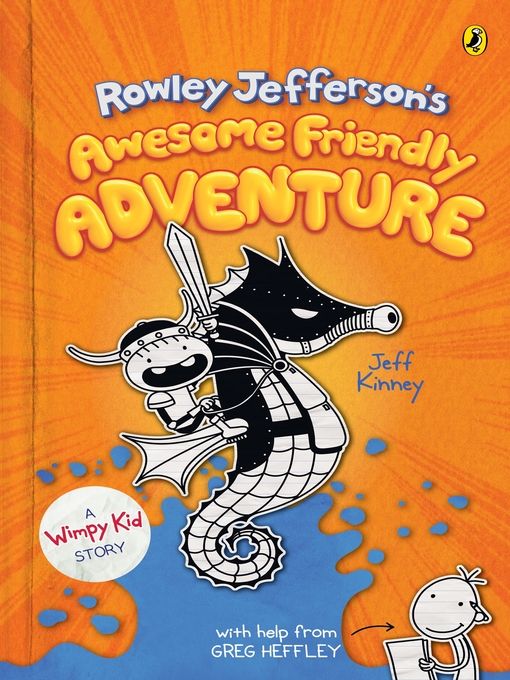 Title details for Rowley Jefferson's Awesome Friendly Adventure by Jeff Kinney - Wait list